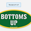 Load image into Gallery viewer, Bottoms Up Sticker