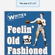 Load image into Gallery viewer, Feelin' Old Fashioned Sticker