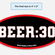 Load image into Gallery viewer, Beer Thirty Sticker